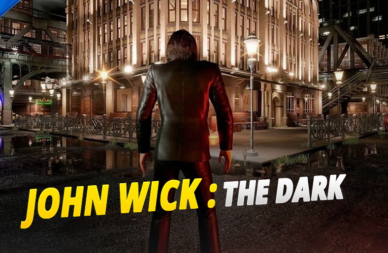 John Wick : The Dark android iOS-TapTap